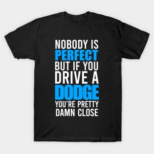 Dodge Owners T-Shirt